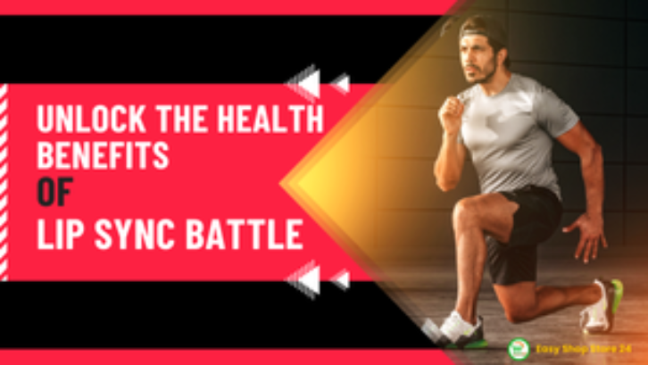 Easy Shop Store 24-Health & Fitness-lip Sync Battle for Optimal Health Benefits image