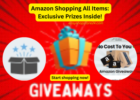 Amazon Shopping All Items Exclusive Prizes